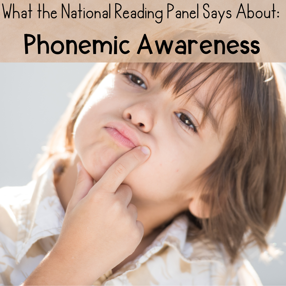 What the national reading panel says about phonemic awareness